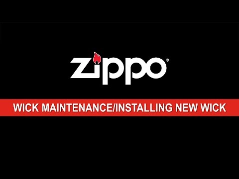Zippo Instructional: Wick Maintenance and Installing New Wick
