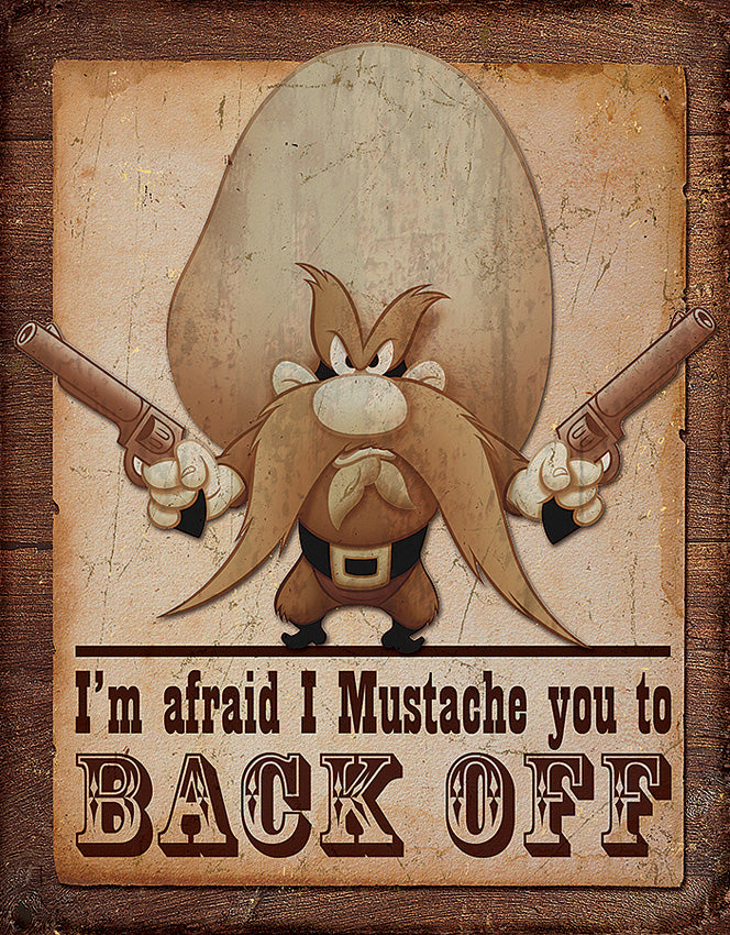 Tin Signs Yosemite Sam 1905