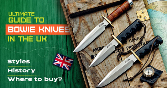 The Ultimate Guide to Bowie Knives in the UK: History, Styles, and Where to Buy