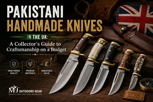Pakistani Handmade Knives in the UK: A Collector's Guide to Craftsmanship on a Budget