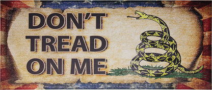 Dont Tread On Me Sign - outdoor gear storage - image 1