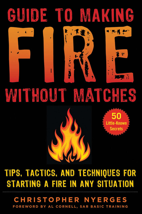 Books Guide To Making Fire 978-1-5107-4989-4