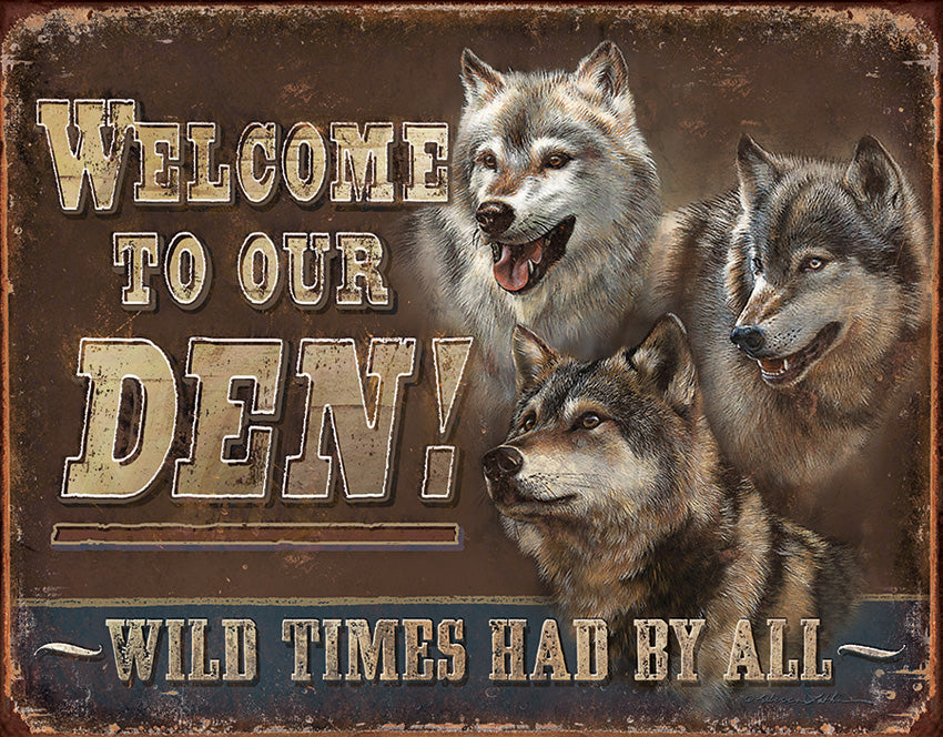 Tin Signs Welcome To Our Den! 1984