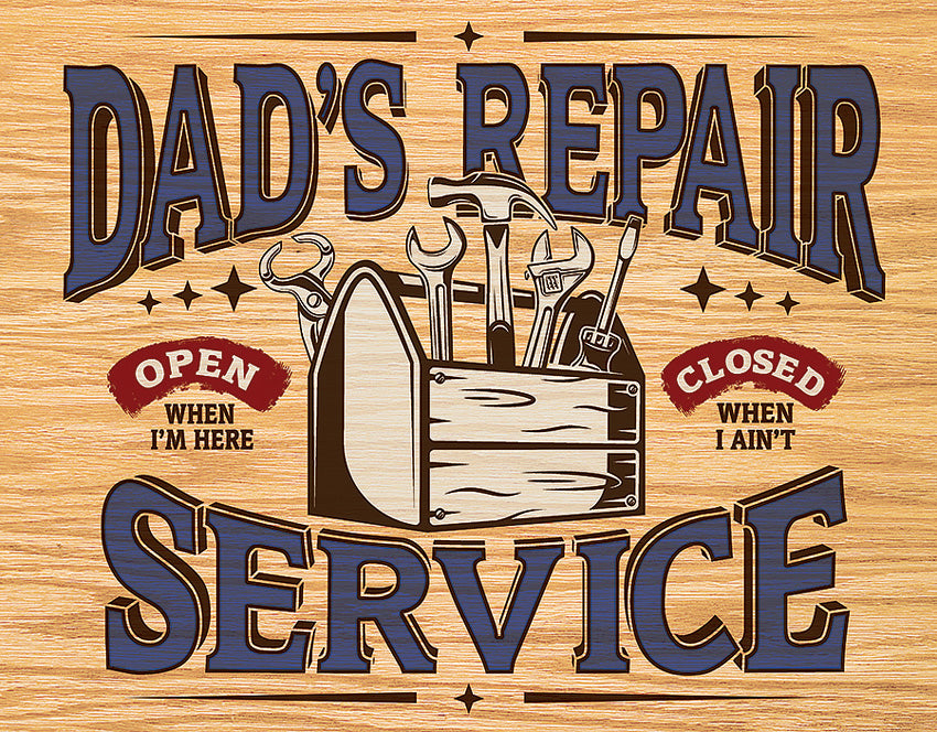Tin Signs Dad's Repair Service Sign 2268